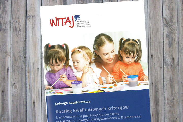 Qualitätskriterienkatalog zur Förderung und Vermittlung der sorbischen/wendischen Sprache in Kindertageseinrichtungen in Brandenburg.