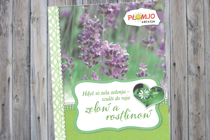 Hdyž so zela zelenja – wulět do raja zelow a rostlinow